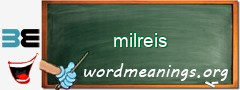 WordMeaning blackboard for milreis